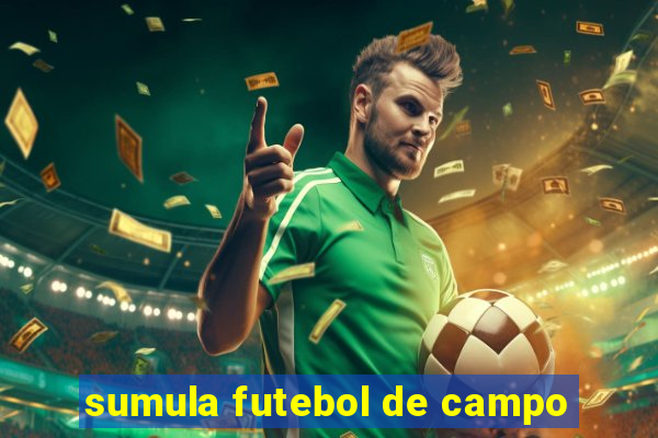 sumula futebol de campo